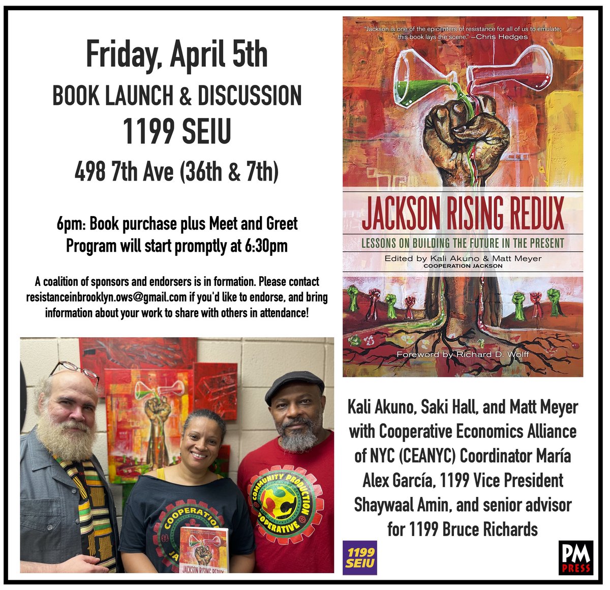 Tonight in NYC! Book Launch and Discussion of Jackson Rising Redux: Lessons on Building the Future in the Present Featuring coeditors and contributors Kali Akuno and Saki Hall, and Matt Meyer with Maria Alex Garcia, Shaywaal Amin, and Bruce Richards.