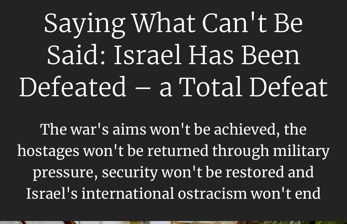 Saying what can't be said: Israel has been defeated – a total defeat haaretz.com/israel-news/20…