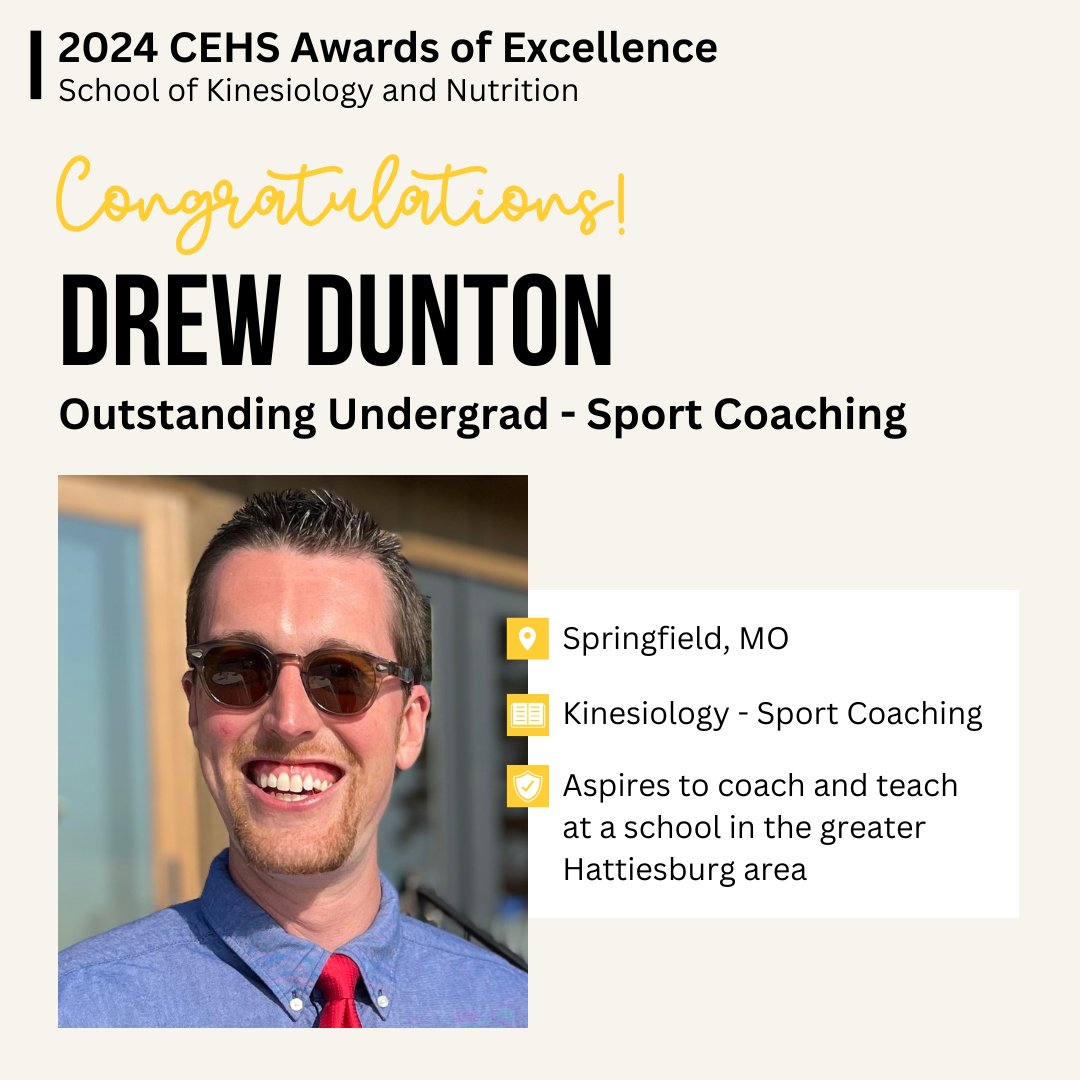 Congrats to Drew Dunton, Outstanding Undergraduate Student in Sport Coaching for <a href="/SouthernMissSKN/">SouthernMissSKN</a>! 🎉👏🦅