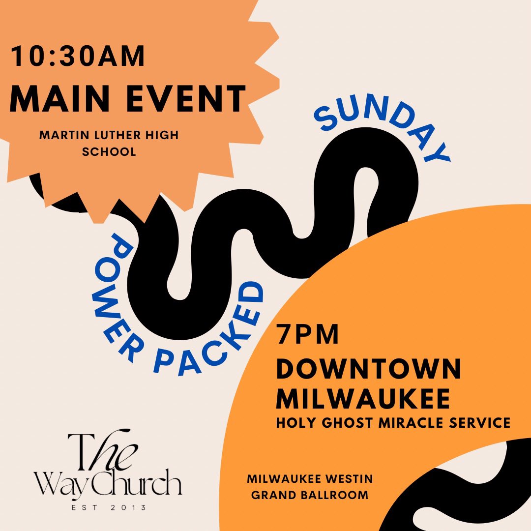 🔥Power Packed Sunday🔥
10:30am - The Main Event - inside Martin Luther High School - 5201 S 76th St, Greendale, WI7pm - Downtown Holy Ghost Miracle Service - inside the Westin Milwaukee Hotel Ballroom - 550 N Van Buren St, Milwaukee,WI 
#thewaychurchwi #sunday #church #milwaukee