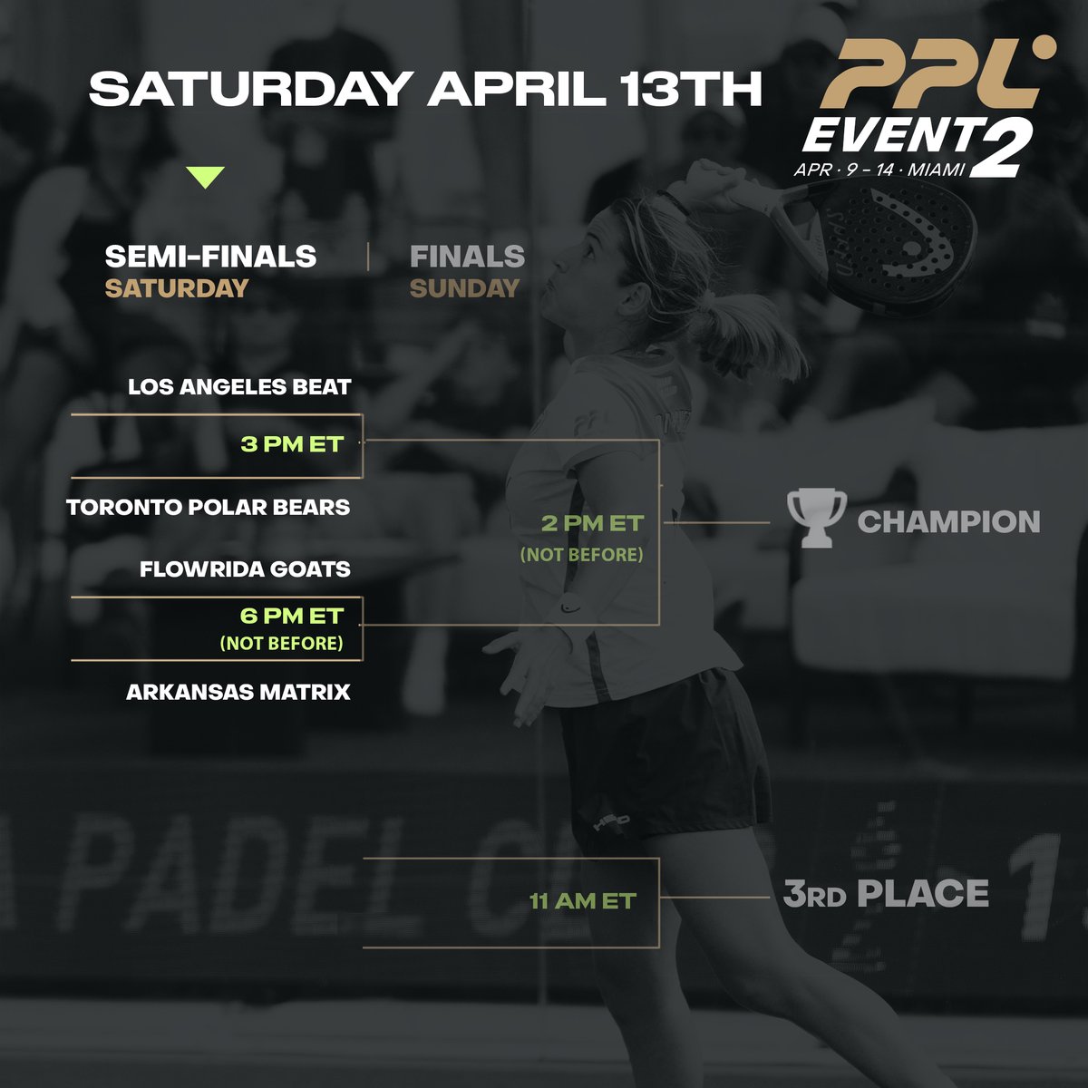 The PPL Event 2 Semi-Finals Brackets are in for tomorrow! Vamos!!!!!!