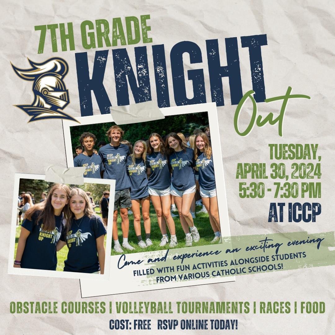 Join us for a 7th Grade Knight Out on Tuesday, April 30th from 5:30 PM to 7:30 PM! Come and experience an exciting evening filled with fun activities alongside students from various Catholic schools.

Sign up --- iccp.campbrainregistration.com

#ICCatholicPrep #WeAreIC #LearnLeadServe