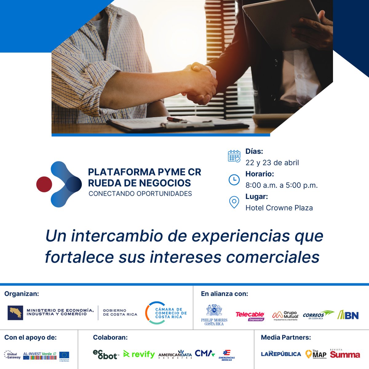 Cámara Comercio CR (@camaracomercr) on Twitter photo La Plataforma PYME C.R. organizada conjuntamente con el Ministerio de Economía, Industria y Comercio (MEIC), facilitará el intercambio de experiencias entre 300 pymes con 70 grandes empresas.
Postúlese a su empresa: forms.gle/d717vxLHv8qaJF…
Más información: rzumbado@meic.go.cr La Plataforma PYME C.R. organizada conjuntamente con el Ministerio de Economía, Industria y Comercio (MEIC), facilitará el intercambio de experiencias entre 300 pymes con 70 grandes empresas.
Postúlese a su empresa: forms.gle/d717vxLHv8qaJF…
Más información: rzumbado@meic.go.cr