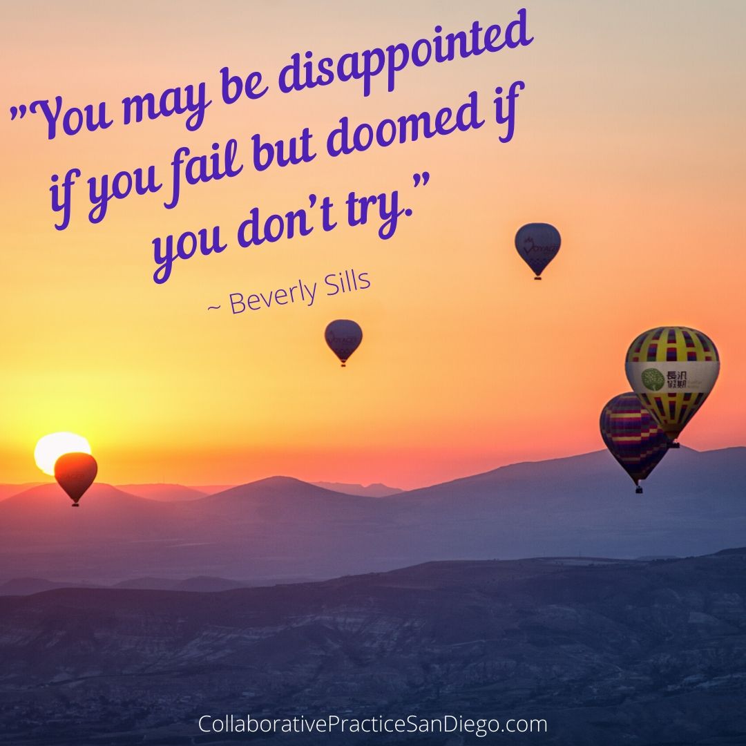 Don't be afraid to try new things.  #divorce #divorceadvice #divorcesupport #familylaw #collaborativedivorce