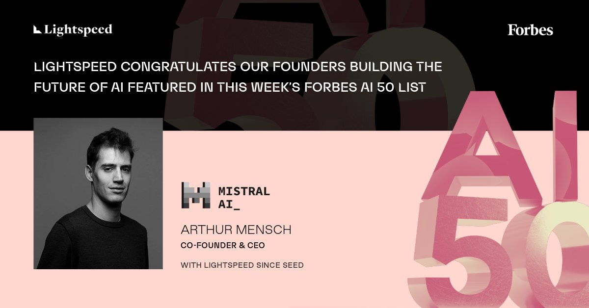 .@Forbes’ 2024 AI 50 List is out, and we’re excited to see 6 Lightspeed portfolio companies recognized as top AI startups. Congratulations to @AbridgeHQ, @anduriltech, @glean, @MistralAI, @pika_labs, @magicaltome on showcasing your ability to drive innovation and adopt…