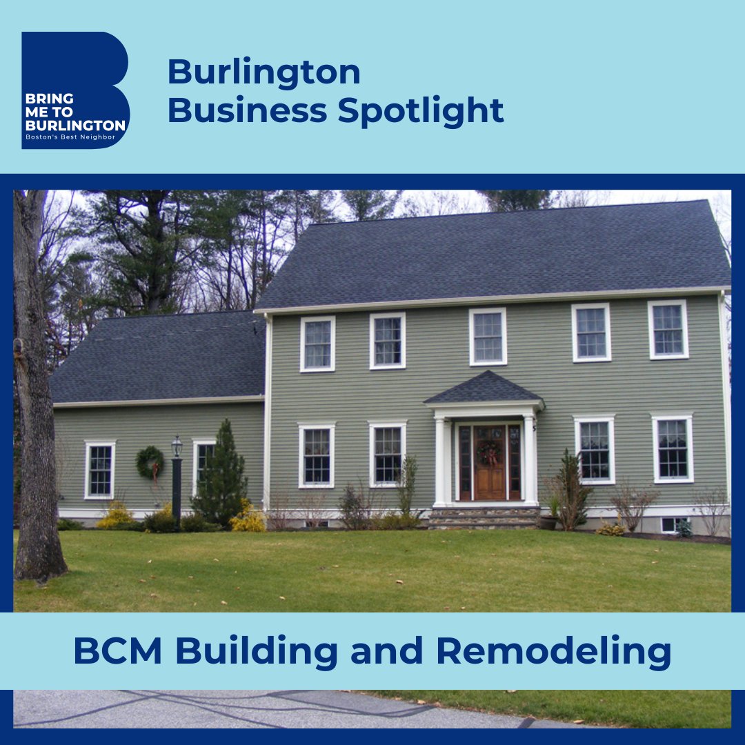 BCM Building and Remodeling has served the Burlington community for over 20 years. From  touch-ups to building from the ground up, this local business has you covered.

#burlingtonbusiness #BringMetoBurlington #BurlingtonMA #bcmbuilding #localbusiness