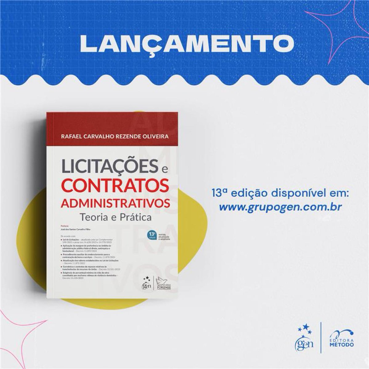 Tenho a alegria de divulgar a 13 edição do livro LICITAÇÕES E CONTRATOS ADMINISTRATIVOS.

grupogen.com.br/livro-licitaco…