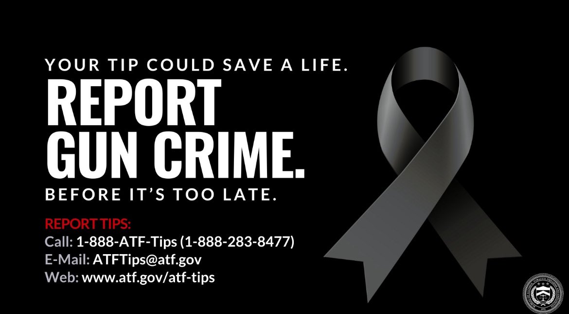 Help us stop gun violence before it's too late! If you know of someone using a firearm in crimes or supplying guns to felons or other prohibited persons, call 1-888-ATF-TIPS (283-8477) or go to atf.gov/atf-tips. Your silence may cost someone their life. #ATFTips