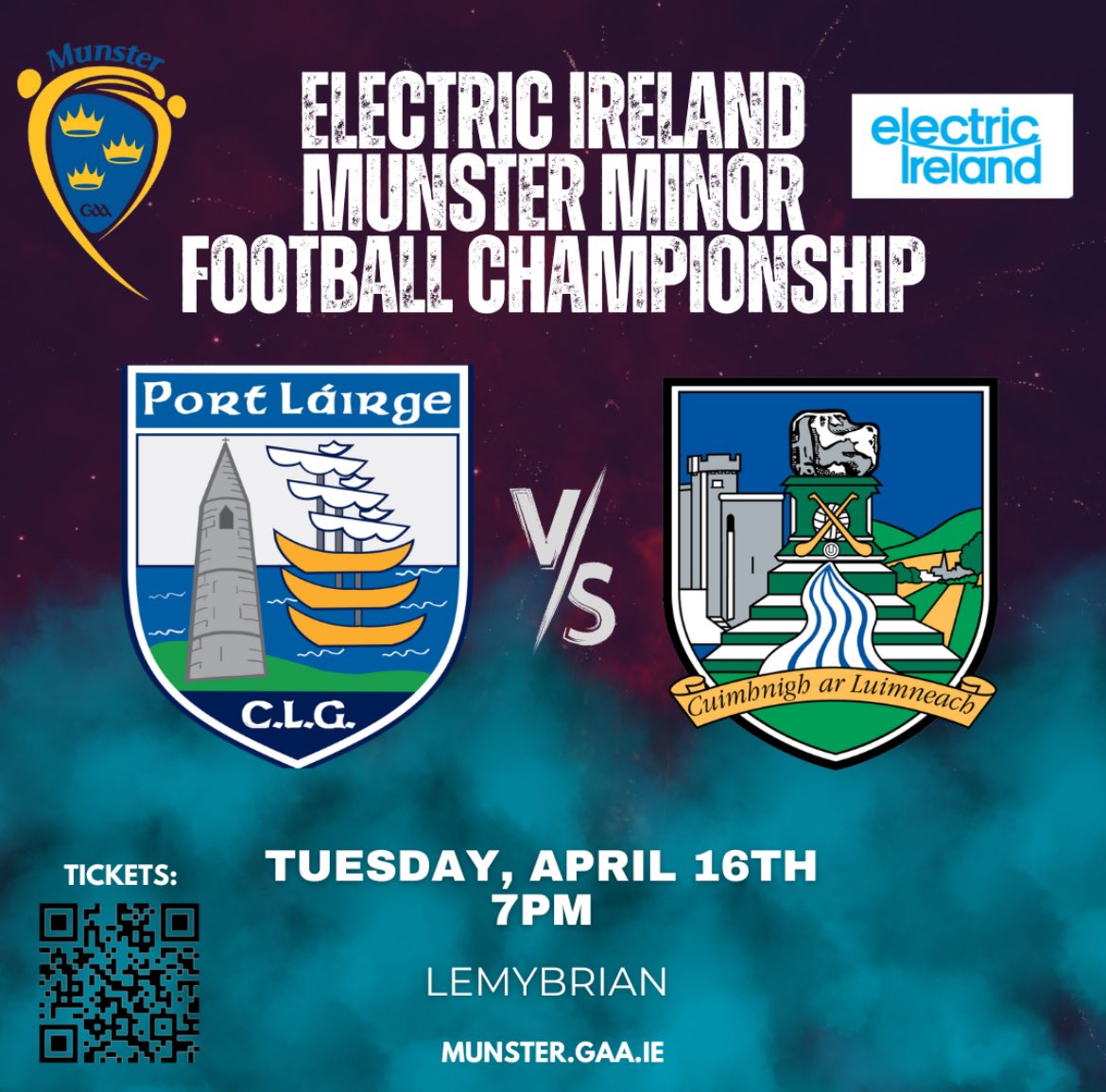 Munster GAA Electric Ireland Minor Football Championship Waterford v Limerick Tuesday 16th of April at 7pm @KilrossantyGAA, Lemybrien Tickets: universe.com/events/munster…