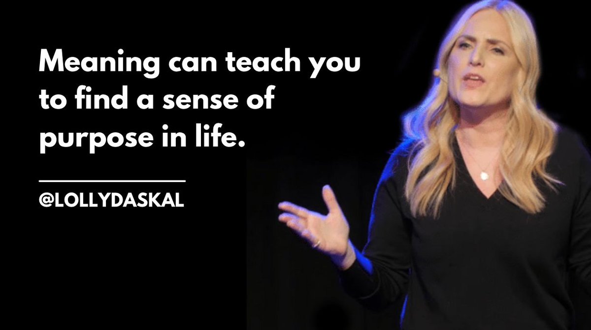 Meaning can teach you to find a sense of purpose in life. ~@LollyDaskal bit.ly/3AlMy0Y #Leadership #Management #TedTalk #Tedx #Speaker