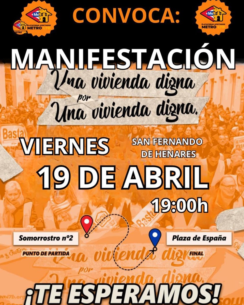 ‼️‼️ 19 de Abril a las 19hr‼️‼️ #SanFernandodeHenares VUELVE A LA CALLE ✊️✊️🧡🧡 Las obras de la línea 7b de #metro han destruído la vida de muchas familias, nuestros servicios públicos, nuestras calles y nuestra tranquilidad