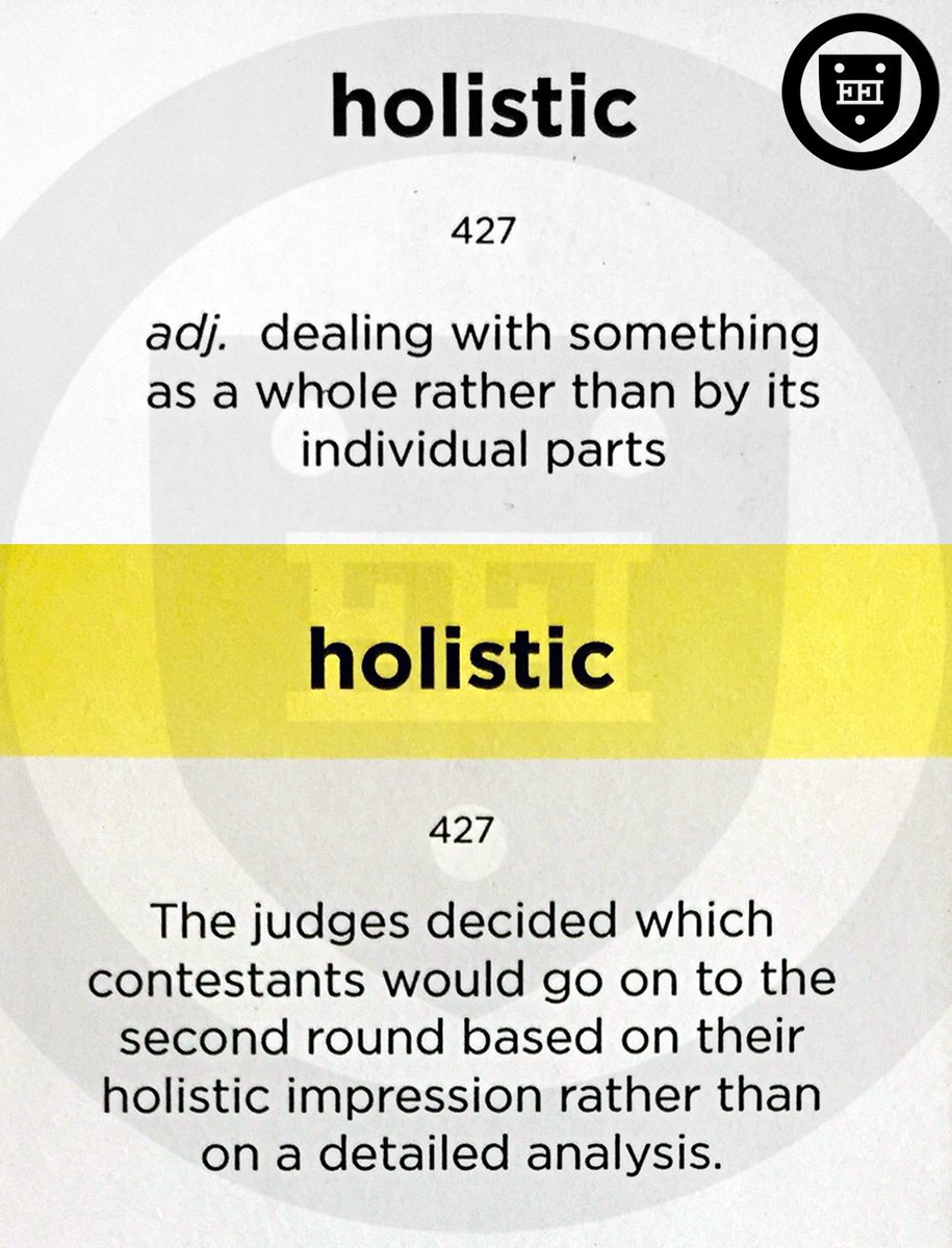 Holistic (adj.) dealing with something as a whole rather than by its individual parts #vocabulary #WordoftheDay