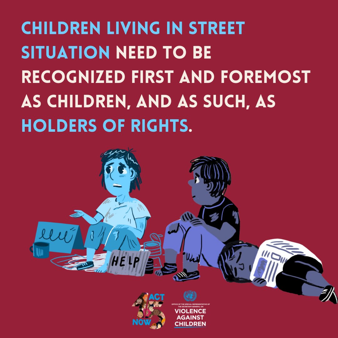 Children in street situation have the right to: • Be protected from harm • Have a place to live • Have healthy meals • Receive education • Be able to see a doctor when they feel ill • Express their views and opinions Download our infographic : violenceagainstchildren.un.org/file/12082/dow…