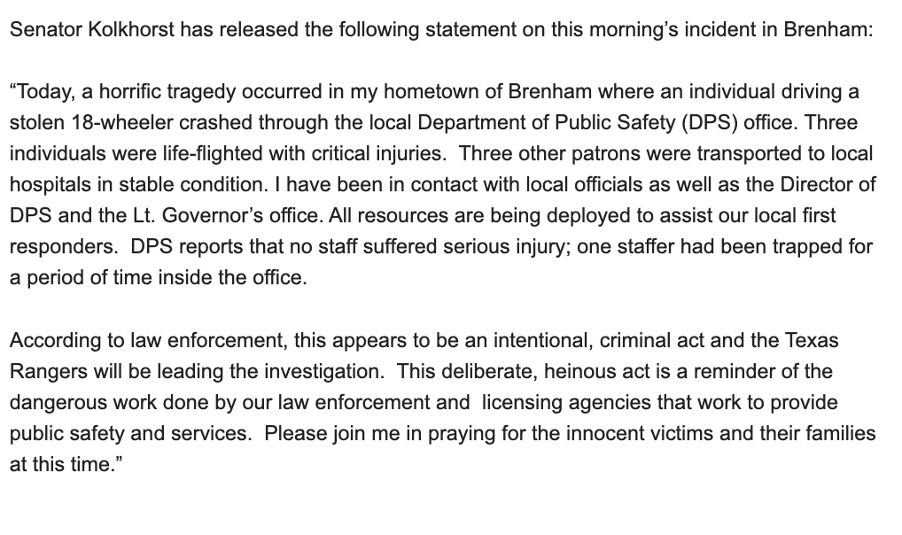 Statement from Brenham state Sen. @LoisKolkhorst on 18-wheeler crashing into local DPS office.