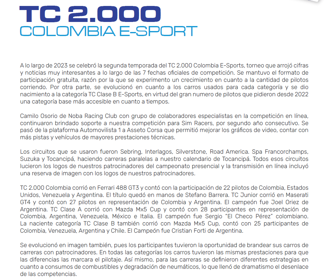 Nunca es tarde para aplaudir la fantastica experiencia que se vivio la ultima temporada del TC2000 Colombia eSports. Orgullosos de ser parte de tremendo proyecto y de poder compartir con la comunidad tantos eventos y batallas que sin duda vale la pena recordar. <a href="/tc2000colombia/">TC 2.000 Colombia</a>