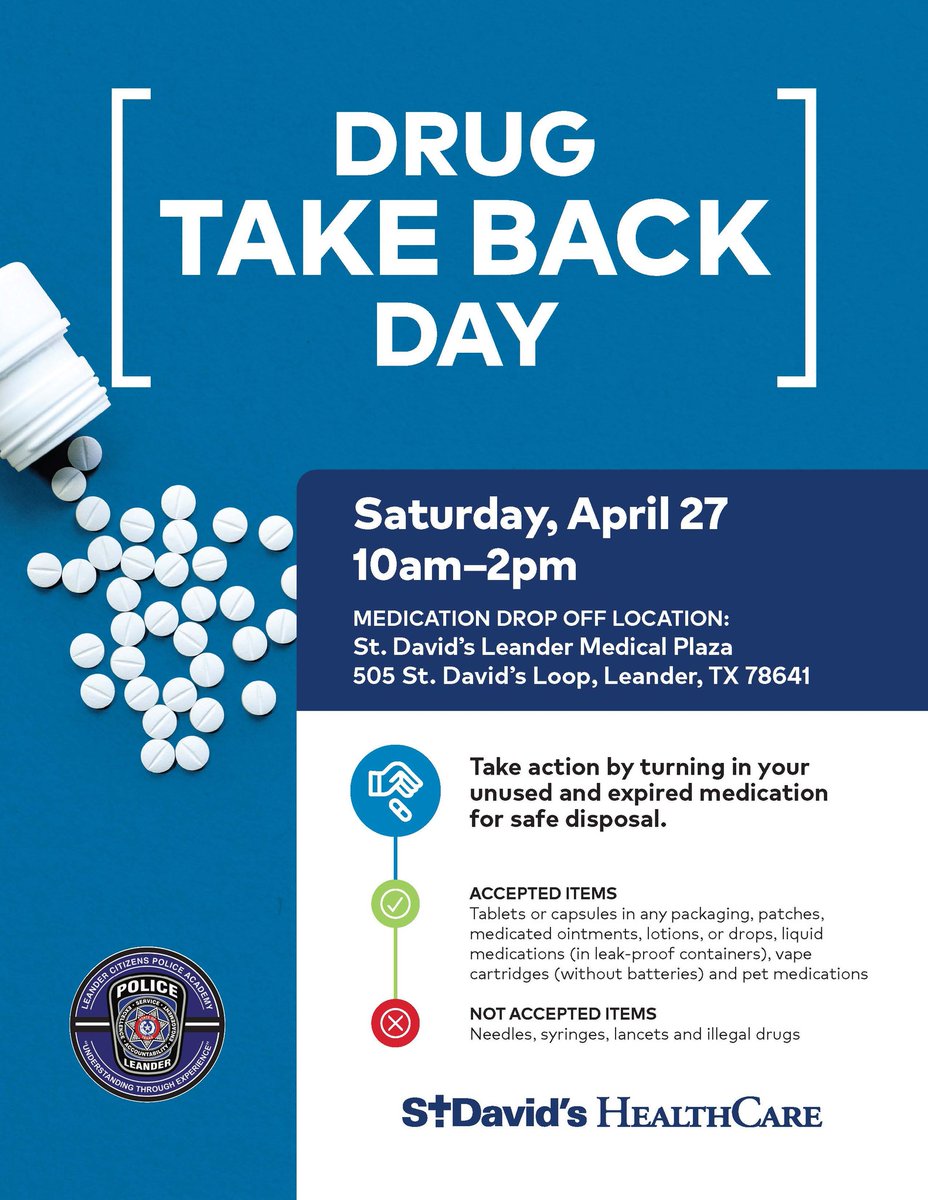 CityofLeander's tweet photo. LPD is again partnering with St. David's Leander to dispose of your unused and expired medication in a safe and controlled environment. The event is Sat., April 27 from 10 a.m. to 2 p.m. at St. David's Leander Medical Plaza. https://t.co/o9q7D1iwQ1 https://t.co/pE2d88yJgL