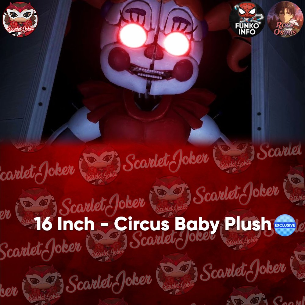 A new Exclusive 16 Inch Circus Baby plush is coming soon from Funko! While this is speculation on my part, I suspect it'll be Snap styled similar to the previously released Toy Bonnie. #FiveNightsAtFreddys #FNAF #Funko