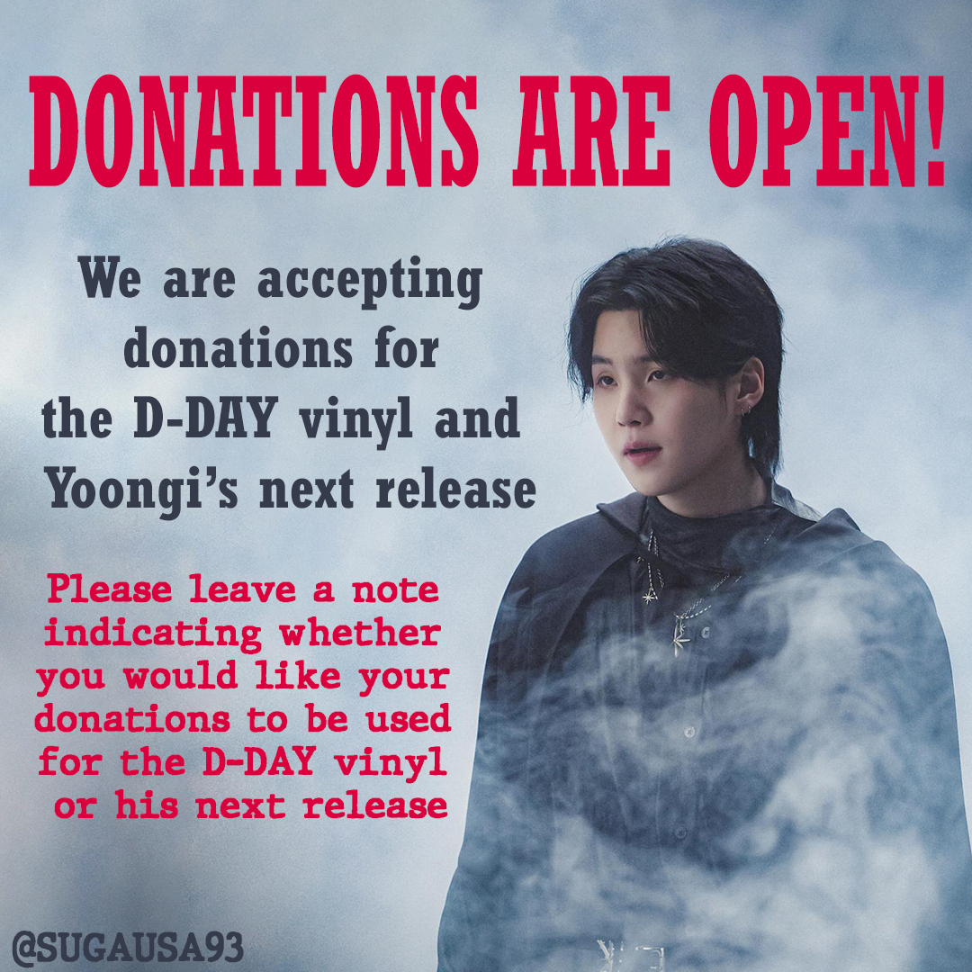 Are you ready for the D-DAY vinyl? 🤩 We're ready to work together to achieve the best results for Yoongi! We will be funding the D-DAY vinyl and starting to collect funds for his next release. 💸 Please donate using the links below, and kindly specify how you would like your…