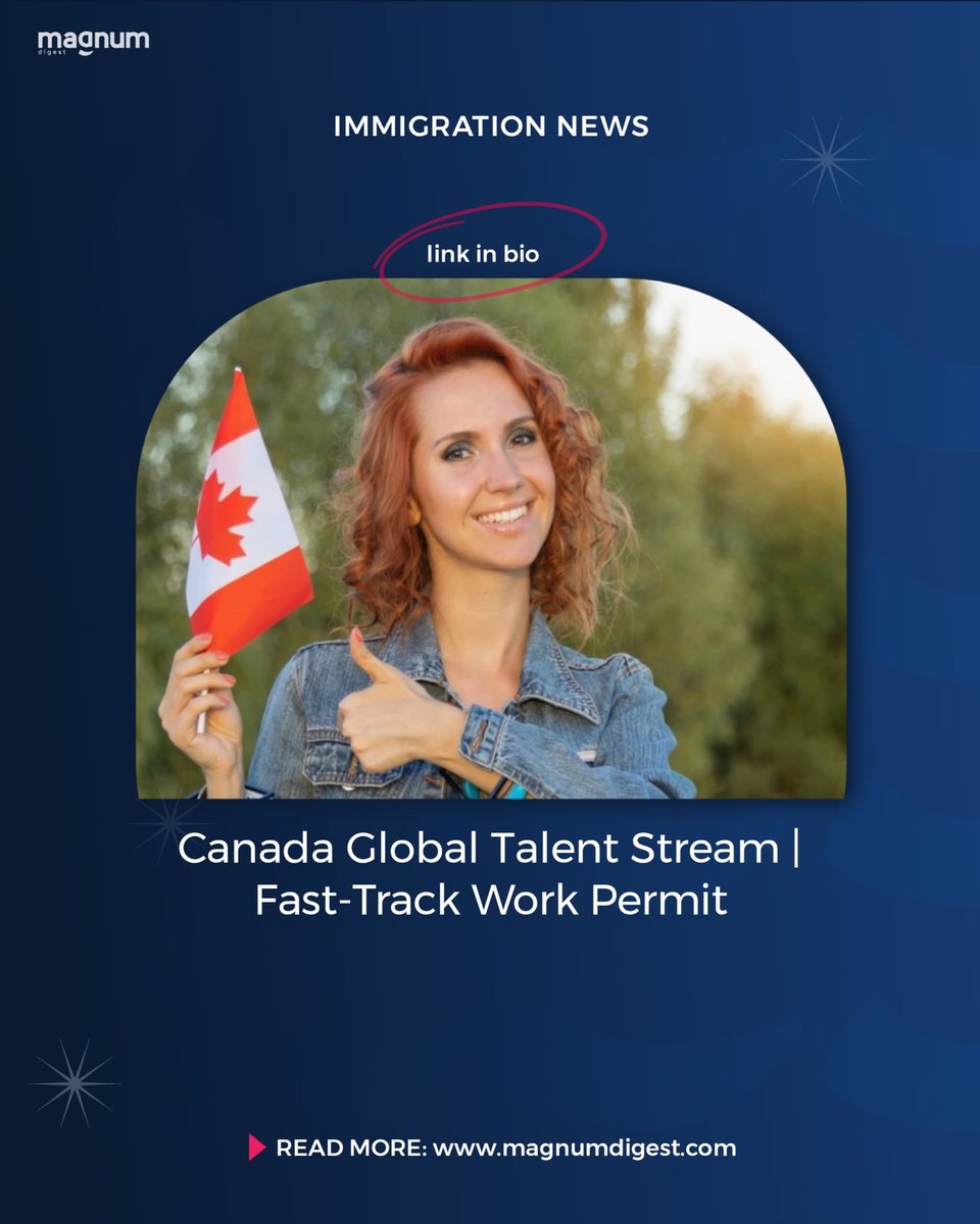 Dreaming of working in Canada.🍁The Global Talent Stream could be your fast lane to a work permit. More details here 👇: 

magnumdigest.com/canada-global-…

#GlobalTalent #CanadaJobs #FastTrack #CareerGoals #WorkPermit #MagnumDigest