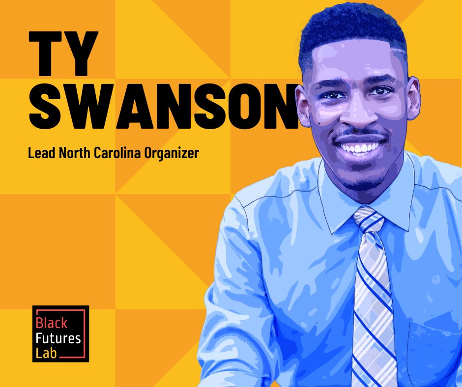 Meet Ty Swanson, BFL’s Lead North Carolina Organizer. ⭐ When asked why this work is important to him, Ty shared, “I am passionate about racial justice and empowerment, and I believe in the Lab’s mission to advance Black political power and create a more equitable future.”