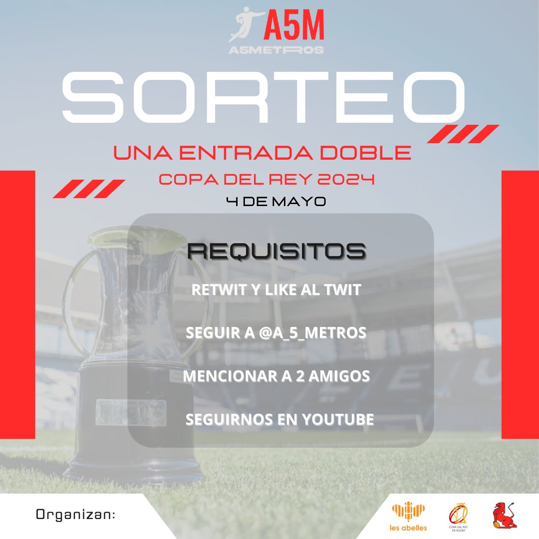 A 5 Metros (@a_5_metros) on Twitter photo | SORTEO ENTRADAS COPA DEL REY |
Sorteamos entrada doble para la final de la copa del rey.
🏟️ Ciutat de Valencia
📅 4 de Mayo
🕐 21:00
Todo gracias a <a href="/lesabellesrc/">C.P. Les Abelles 🐝</a> y <a href="/CopaReyRugby/">Final Copa del Rey de Rugby</a> | SORTEO ENTRADAS COPA DEL REY |
Sorteamos entrada doble para la final de la copa del rey.
🏟️ Ciutat de Valencia
📅 4 de Mayo
🕐 21:00
Todo gracias a <a href="/lesabellesrc/">C.P. Les Abelles 🐝</a> y <a href="/CopaReyRugby/">Final Copa del Rey de Rugby</a>