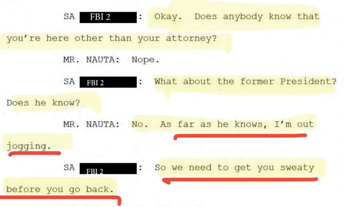 This is Unfucking real. The FBI plotted to get Trump’s valet “sweaty” before going back to see Trump to fool Trump into thinking the valet was out jogging, instead of being in a secret grilling by the FBI.