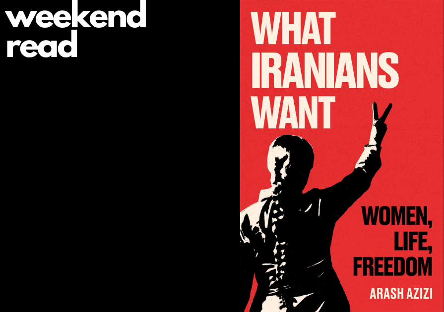 NEDLibrary's tweet photo. Weekend Read - What Iranians Want: Women, Life, Freedom by @arash_tehran. Read a review in @guardian https://t.co/GOiPD4kuwF https://t.co/zupMRDn4WJ