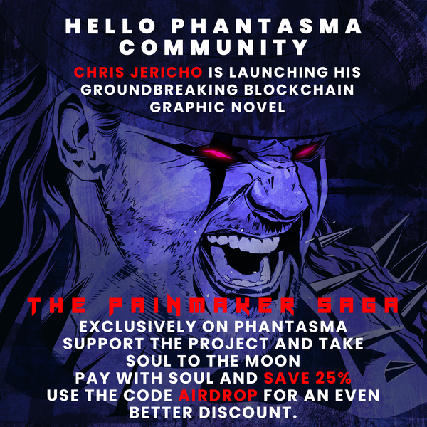 PhantasmaChain's tweet photo. Have you picked up your @IAmJericho 'The Painmaker' graphic novel yet?
Exclusively minted on Phantasma and with a 25% discount for $SOUL holders!
https://t.co/51933S117x
#thepainmaker https://t.co/ICAONM0DGg