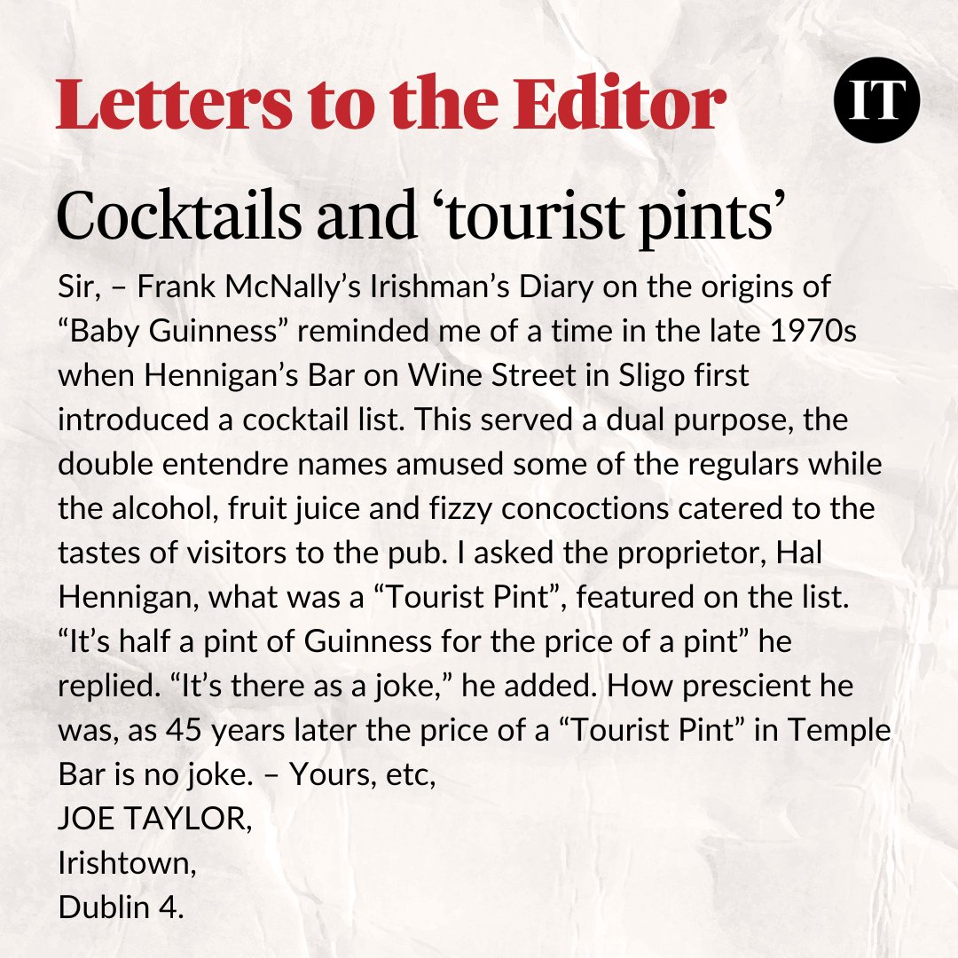 Letter to the Editor: Joe Taylor recalls the novelty of the introduction of a cocktail list in a Sligo pub in the 1970s and a mysterious entry called a ‘Tourist Pint’. You can read more Guinness-themed letters here: irishtimes.com/opinion/letter…