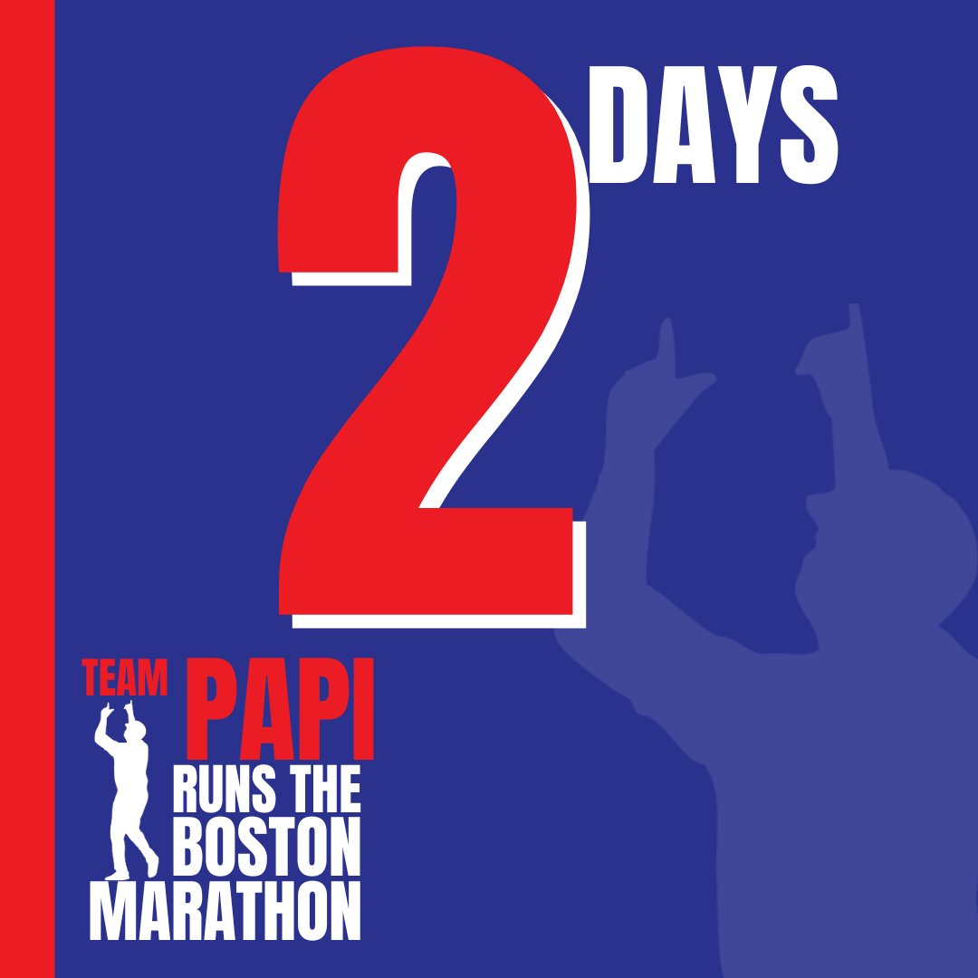 2 days till the #BostonMarathon! Fuel the fight for healthy hearts. Donate to the David Ortiz Children's Fund and run with Team Papi in spirit. Every dollar gets us closer to the finish line! davidortizchildrensfund.org/donate/