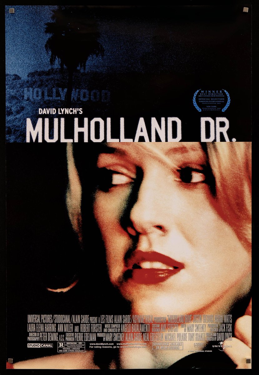 I saw this for the first time when I was 14, and even though I didn't understand a thing, I was completely hooked. Have watched it several times since and spent endless amounts of time reading analyses and theories. An absolute masterpiece. Mulholland Dr. (2001) Dir: David Lynch