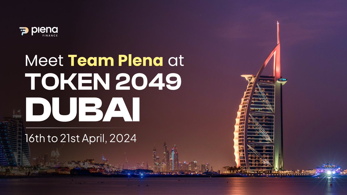 Hello PlenaArmy 👑 
Our @PlenaFinance is going to Dubai🤝🚀

I wish I could go there and know the future plans of the #Plena .✨

Celebrate 🥂 this event #TOKEN2049 Dubai with #PlenaCryptoSuperApp 🔥🍾

#Dubai #blockchain #SeeYouThere #PlenaRoadToTGE