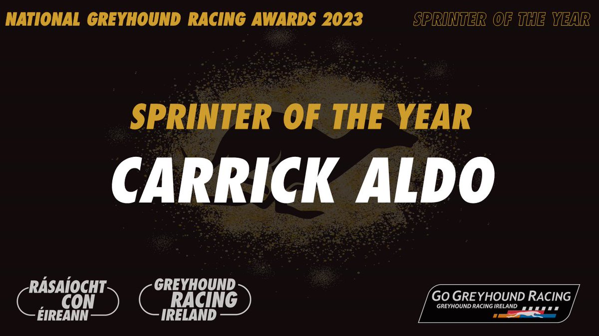 🏆 Sprinter of the Year 

Congratulations Carrick Aldo, Thomas Glynn, David Murray, Martin Maher and all connections 

#GreyhoundAwards #ThisRunsDeep #GoGreyhoundRacing