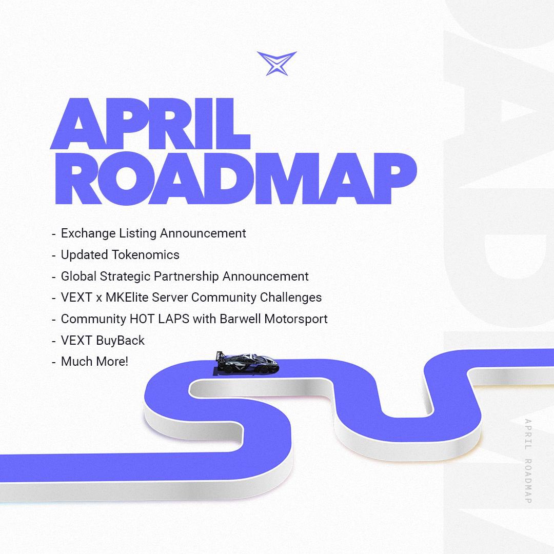 🚨 APRIL ROADMAP LIVE 🚨  

A sneak peek at what is in store for this month and the community… 👀

#VEXT