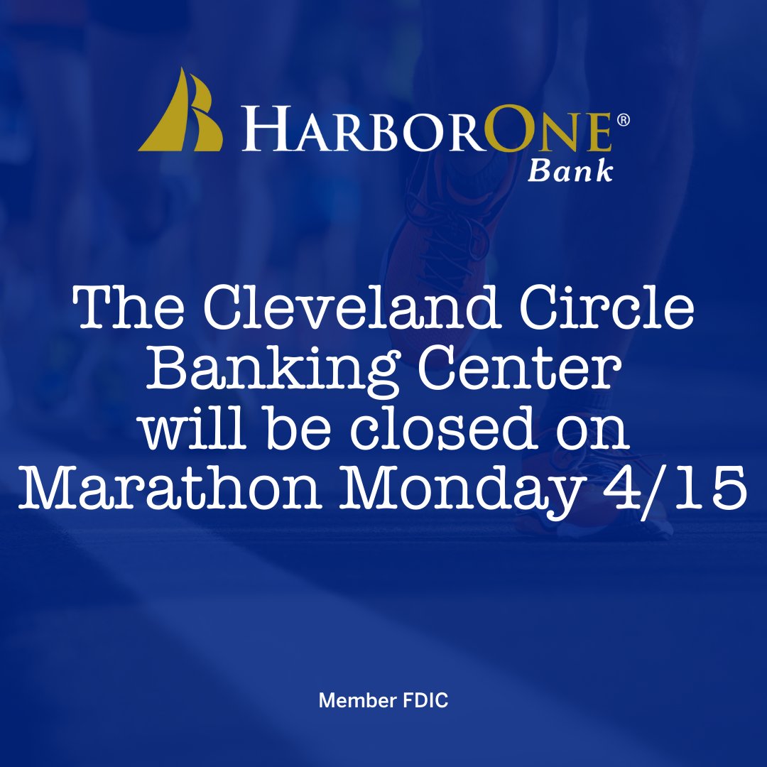 Please note that our Cleveland Circle Banking Center in Brighton will be closed on Monday, April 15 for the Marathon. As always, Online & Mobile Banking remain available 24/7. Good luck to all of the runners! #HarborOneBank #MarathonMonday