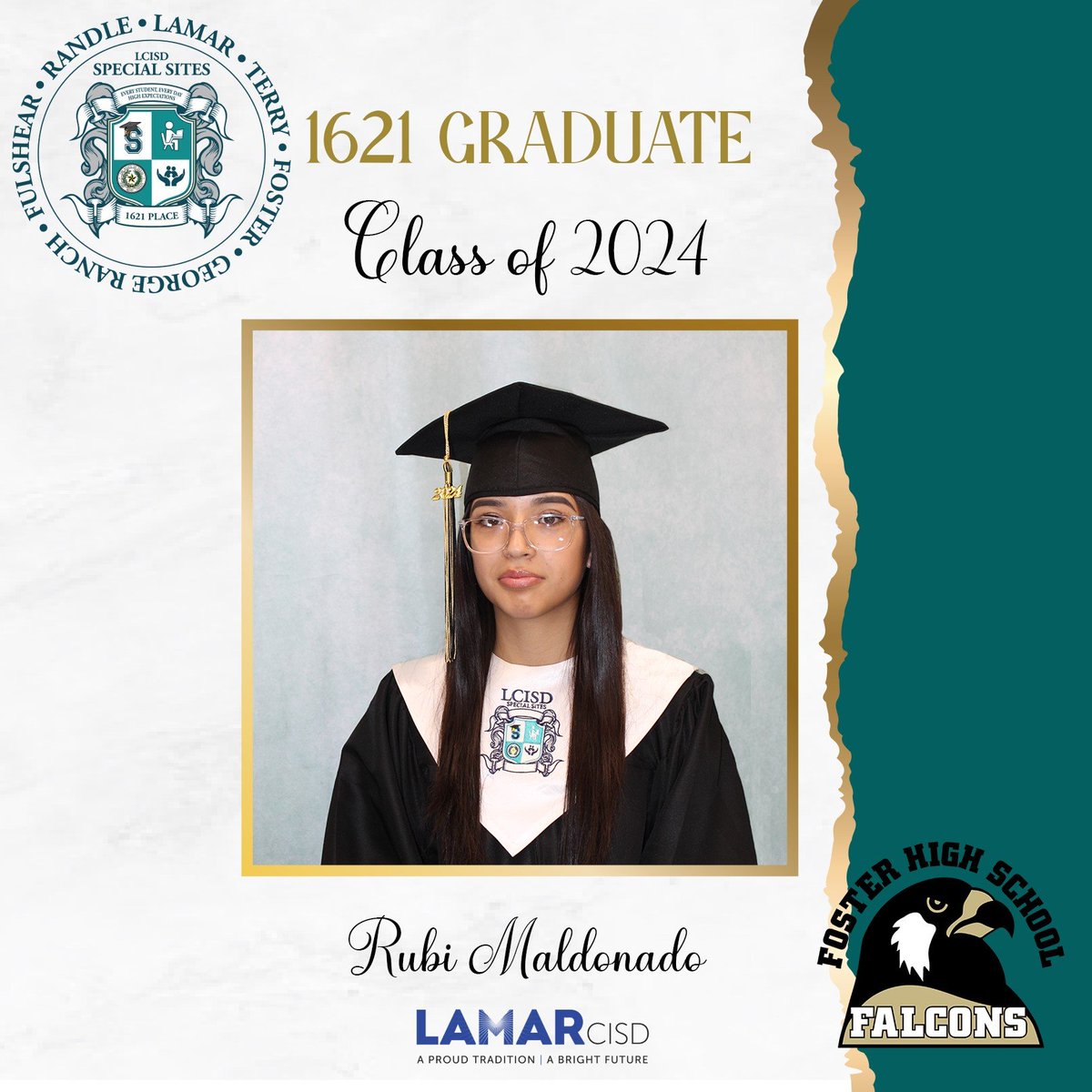 🎓Special Sites proudly congratulates Rubi Maldonado on being a confirmed graduate of Foster High School! Your hard work & determination at 1621 Place, LCISD’s ONLY School of Choice, have paid off, making you an official LCISD Graduate! Best wishes! #1621Place @FosterHSNews