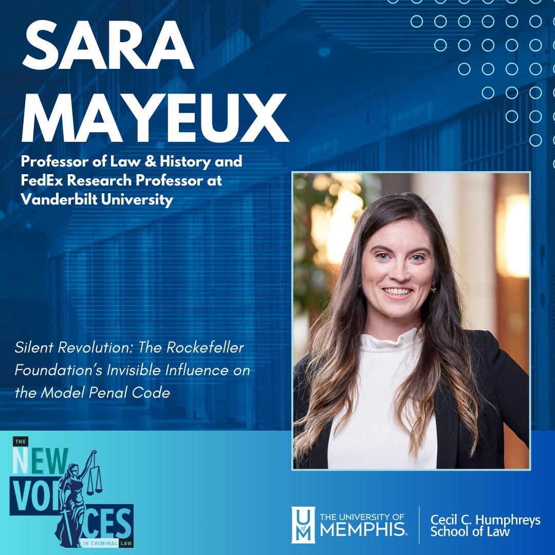 Introducing Sara Mayeux, Professor of Law & History and FedEx Research Professor at Vanderbilt University Law School. She's just one featured speaker at next Friday's 'The New Voices in Criminal Law' Symposium presented by our Herff Chair of Excellence. memphis.edu/law/events/her…