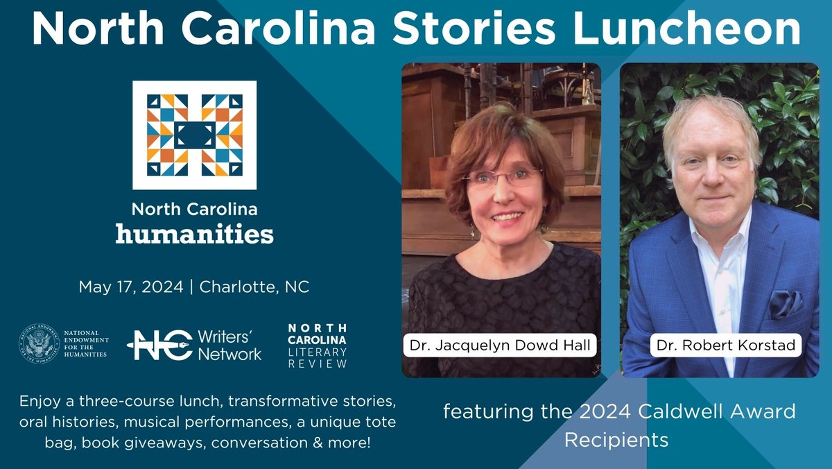 You are invited to our NC Stories Luncheon on May 17! Come for an unforgettable experience! Tickets available at: bit.ly/3VQ5wZI The program will culminate with a special oral history showcase from Dr. Jacquelyn Dowd Hall & Dr. Robert Korstad!