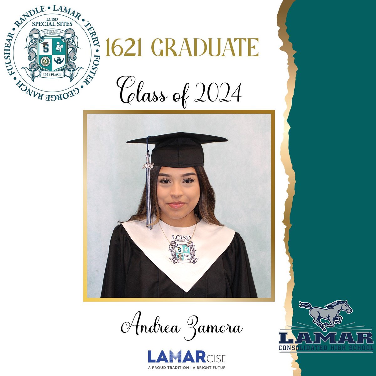 🎓Special Sites proudly congratulates Andrea Zuniga on being a confirmed graduate of Lamar Consolidated HS! Your hard work & determination at 1621 Place, LCISD’s ONLY School of Choice, have paid off, making you an official LCISD Graduate! Best wishes! #1621Place @THELamarCHS