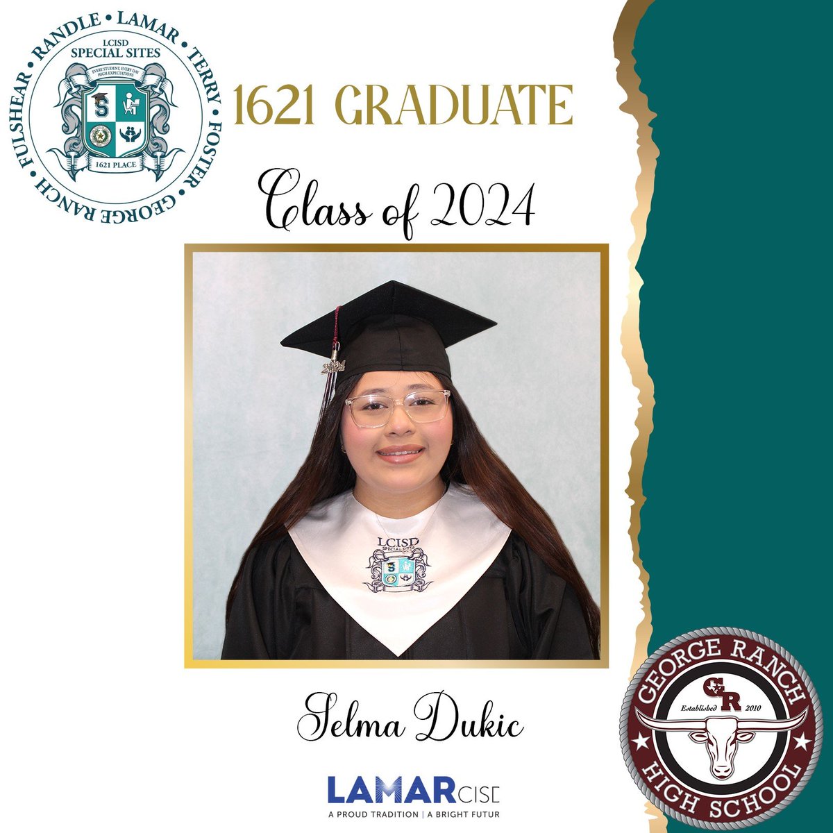 🎓Special Sites proudly congratulates Selma Dukie on being a confirmed graduate of George Ranch High School! Your hard work & determination at 1621 Place, LCISD’s ONLY School of Choice, have paid off, making you an official LCISD Graduate! Best wishes! #1621Place @GRHSNews
