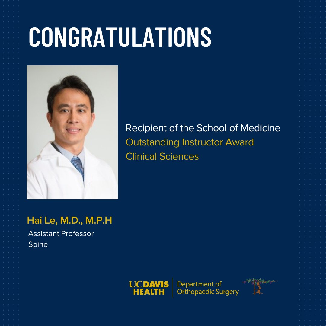 Join us in congratulating Hai Le, MD, for being awarded the @UCDavisMed SOM Outstanding Instructor Award from the graduating class! The students unanimously voted for him in the clinical category. Congratulations Dr. Le! @UCDavisHealth @ucdhFD
