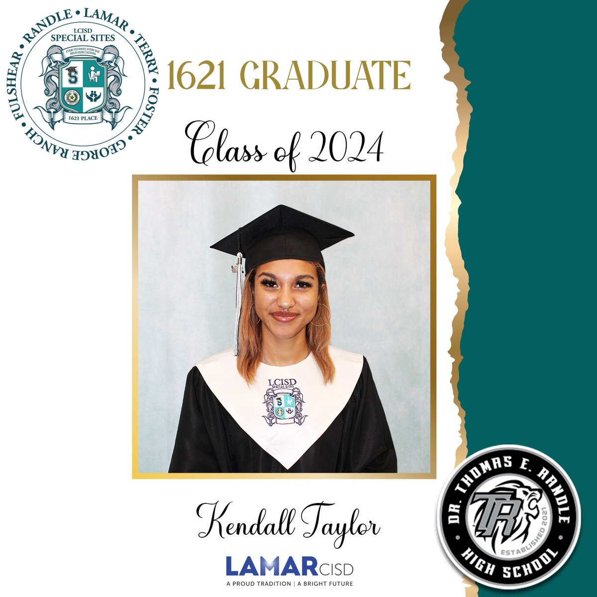 🎓Special Sites proudly congratulates Kendall Taylor on being a confirmed graduate of Randle High School! Your hard work &amp; determination at 1621 Place, LCISD’s ONLY School of Choice, have paid off, making you an official LCISD Graduate! Best wishes! #1621Place
<a href="/RandleHS/">Randle High School</a>