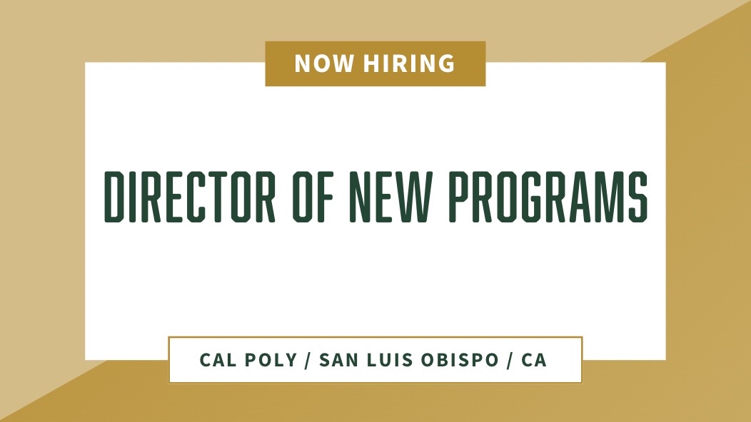 #NowHiring Director of New Programs. To see the full position description, click here: jobs.calpoly.edu/en-us/job/5365…
