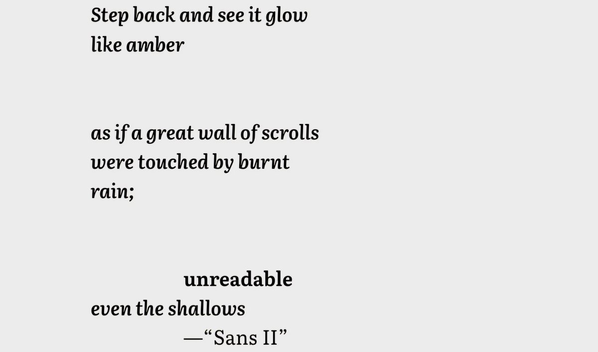 'as if a great wall of scrolls 
were touched by burnt 
rain; 
— ' 

~ thomas avena,
from 'dream of order' 

#poetry #poetrylovers #poetrycommunity #PoetryMonth #poetryisnotaluxury #PoemADay #poemas #poem #poems
