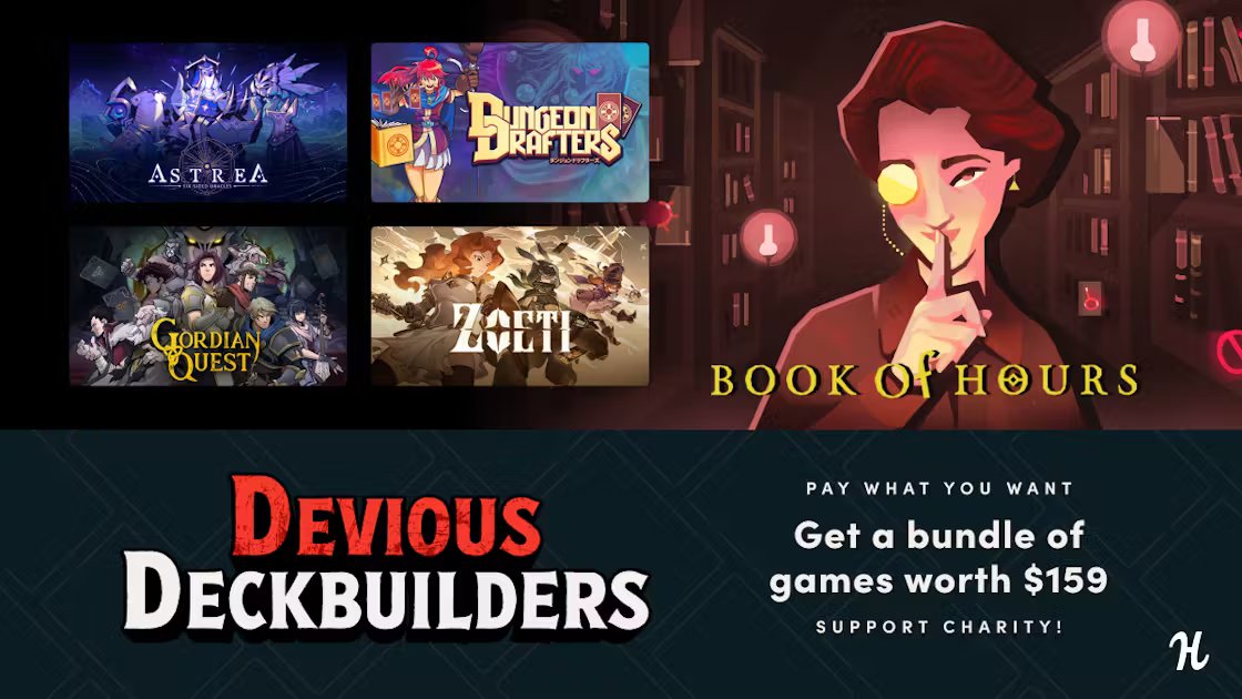 Devious Deckbuilders Humble Game Bundle: bit.ly/3TZ6AIc my affiliate link $20 for 7 games (worth $159) - Book of Hours - Astrea: Six-Sided Oracles - Dungeon Drafters - Mahokenshi - The Samurai Deckbuilder - Zoeti - Gordian Quest - Flippy Knights