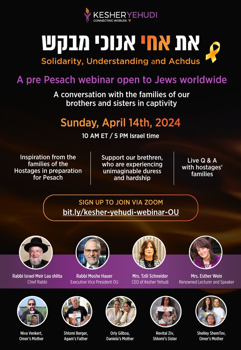 Join an inspiring pre-Pesach webinar with families of the hostages on Sunday, April 14, at 10 AM EDT. The presentation will feature our EVP Rabbi Moshe Hauer and Rabbi Israel Meir Lau, former Ashkenazi Chief Rabbi of Israel. Register 👉 bit.ly/kesher-yehudi-…