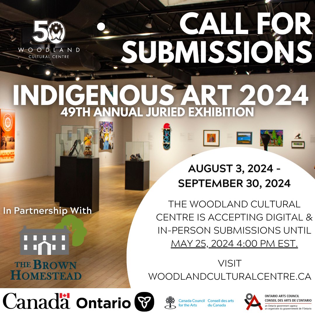RT @woodlandcc:
Woodland Cultural Centre is pleased to announce the Call for Submissions for Indigenous Art 2024: 49th Annual Juried Exhibition.

IA 2024 Submission Details: ow.ly/Qg2l50RevtP

#Indigenous #IndigenousArt #callforsubmissions #IndigenousArtist #CallForArtists