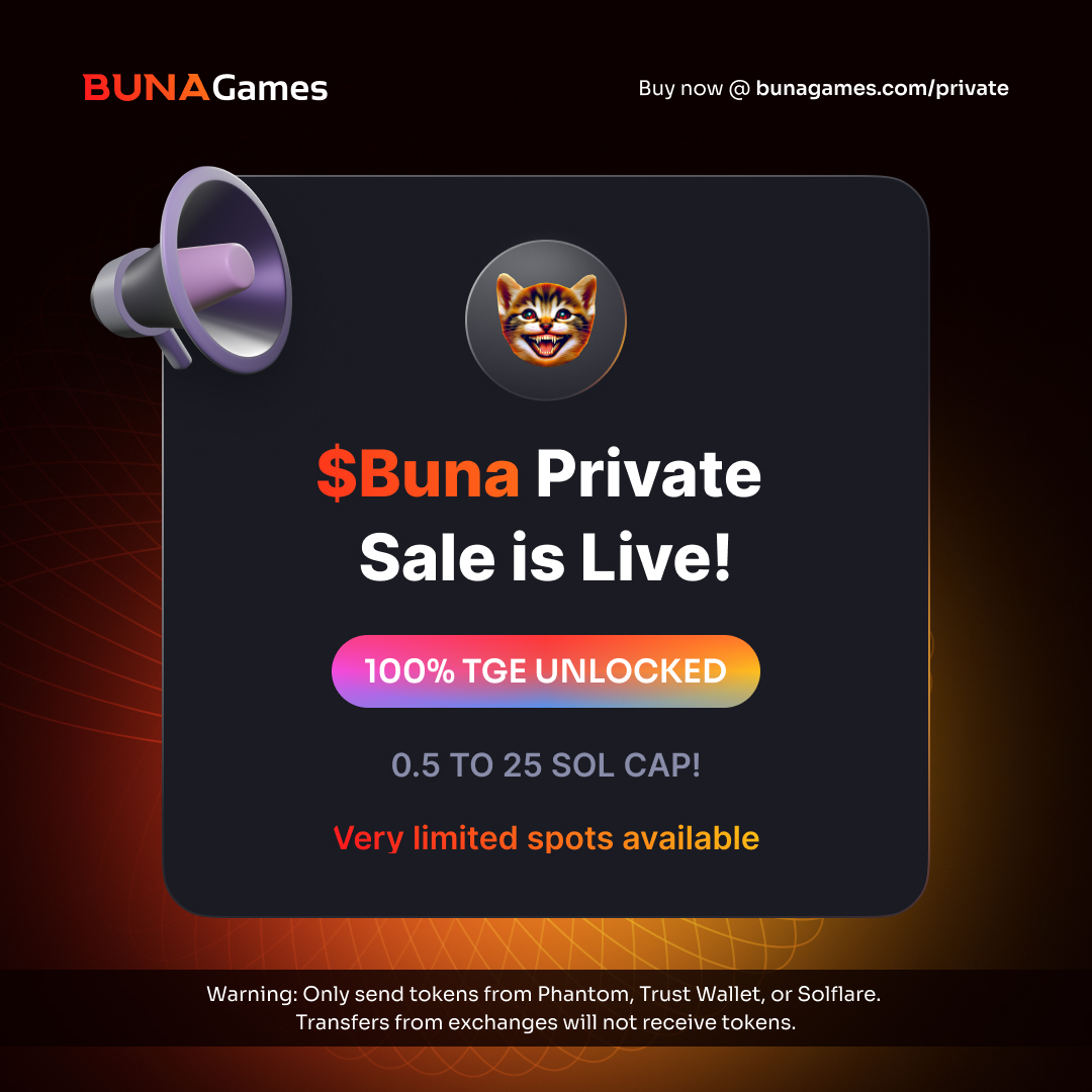 $buna private sale now closed with stellar success! wait for more information on official presale dates and launchpad!