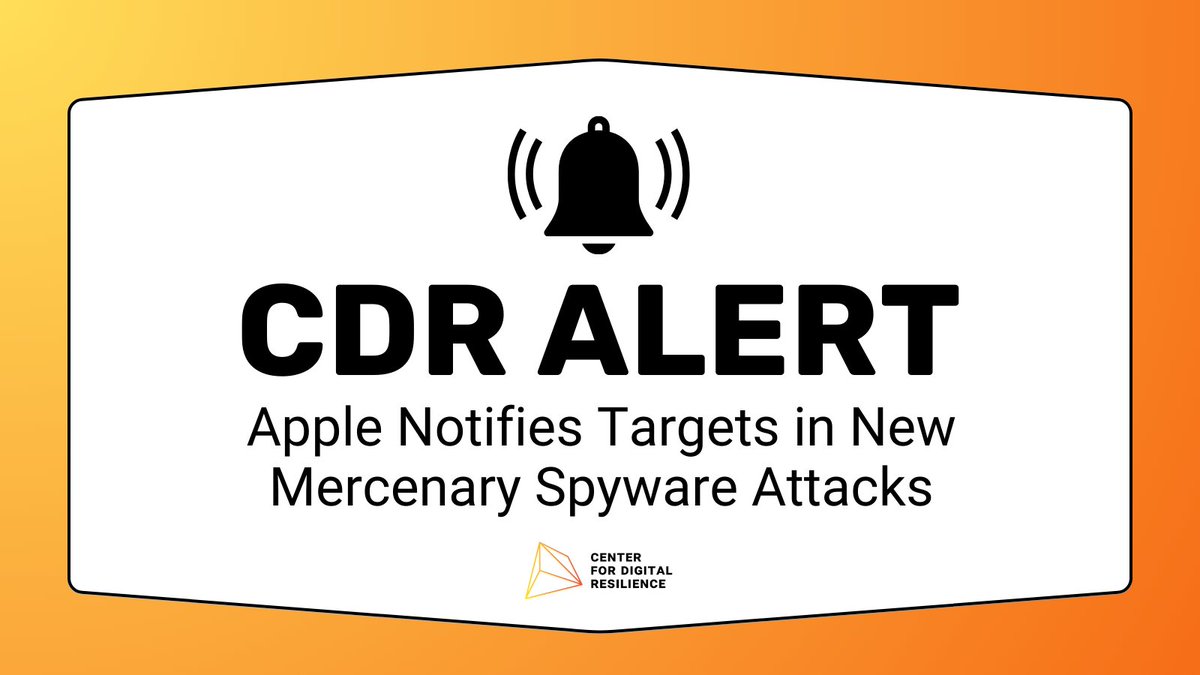 🚨CDR Alert: @Apple has sent a round of notifications alerting victims of targeted spyware attacks. Although no specific region was mentioned, this latest spyware attack continues to target activists, journalists, politicians and diplomats.