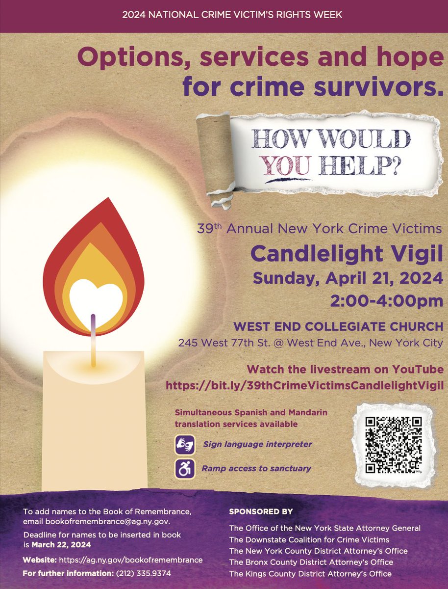 On 4/21, the 39th Annual New York Crime Victims Candlelight Vigil will be held at West End Collegiate Church from 2-4pm and livestreamed. The vigil will engage & empower victims and providers. @BrooklynDA @safehorizon @ManhattanDA @BronxDAClark